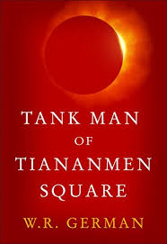 The tank man photo shows a lone protester in a white. Tank Man Of Tiananmen Square Kindle Edition By German W R Literature Fiction Kindle Ebooks Amazon Com