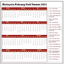 Dari segi geografi, pahang adalah negeri terbesar di semenanjung malaysia dan antara negeri yang masih pahang. Pahang Cuti Umum Kalendar 2021