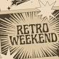 Retro Weekend