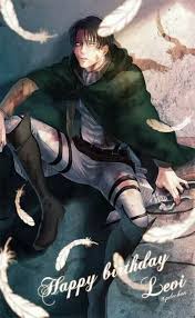 Not His Birthday Yet But I Love This Attack On Titan Levi Captain Levi Anime Guys