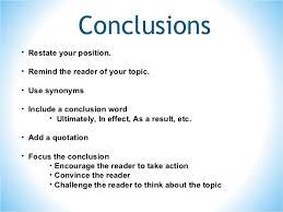 Positioning statement will help you. Conclusions Are Positioned Conclusions Are Positioned To Conclude And In Conclusion Are Complete Synonyms So They Mean The Same Thing Knowing When And How To End Your Paper Can Be