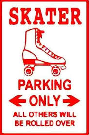 Skater Sign Roller Skates Vintage Roller Derby Girls Skating Quote