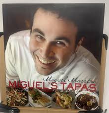 Miguel's Tapas a la Maestre 2010 Hardcover Miguel Maestre F6