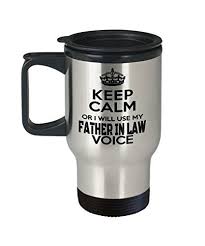 Birthday Gift Ideas For Father In Law Best Birthday Gifts For Father In Law Father In Law Travel Mug Father In Law Travel Mug Gift Ide Step Dad Gifts Thoughtful Gifts For Him Presents For Mom