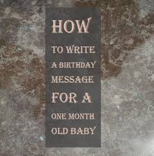 One Month Birthday Wishes For Baby Boy From Mother Happy Full Moon Baby Wishes What To Write In One Month Birthday Card Wishes For Baby One Month Baby Wishes For Baby Boy