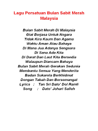 Maybe you would like to learn more about one of these? Lagu Persatuan Bulan Sabit Merah Malaysia
