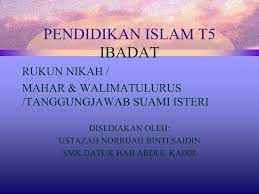Kedua rukun nikah adalah kedua mempelai, hanya wali dan shigat sebagai syaratnya, tak ada masalah yang di dapat. Ibadat T5 Rukun Nikah Mahar Walimatulurus Tanggungjawab Suami Isteri Flip Ebook Pages 1 37 Anyflip Anyflip