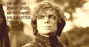 Bildergalerie Die 15 Besten Game Of Thrones Zitate Zitate Film Got Zitate Game Of Thrones