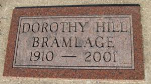 Dorothy O Hill Bramlage (1910-2001)