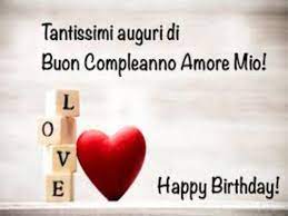 Buon Compleanno Amore 102 Dediche D Amore Per Lei E Per Lui Con Frasi Immagini E Video A Tutto Donna