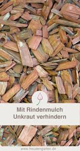 Nicht Nur Gegen Unkraut Beete Mit Rindenmulch Abdecken Rindenmulch Unkraut Gartenpflanzen