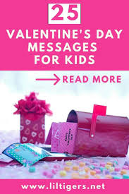 (put valentines on board) i. 25 Best Valentine S Day Messages For Kids 2021