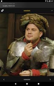 Cette ruse, inventée par karadoc, servirait à ne pas passer pour un con lorsqu'une personne dit un mot que l'on ne comprend pas.elle est utilisée pour la première fois dans l'épisode 28 du livre i : Instant Kaamelott For Android Apk Download