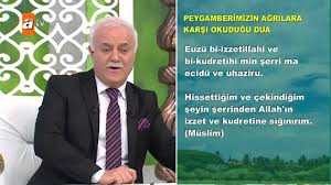 Peygamberimizin Agrilara Karsi Okudugu Dua Nihat Hatipoglu Ile Kuran Ve Sunnet 91 Bolum Atv Youtube