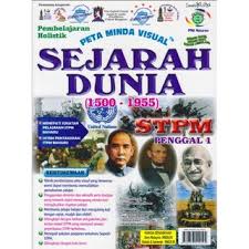 Pembelajaran Holistik Peta Minda Visual Sejarah Dunia 1500 1955 Stpm Penggal 1 Shopee Malaysia
