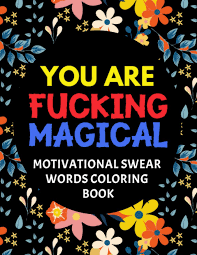 Valentine coloring pages bible coloring pages adult coloring pages coloring sheets coloring books bible art copics printable coloring free coloring. You Are Fucking Magical Motivational Swear Words Coloring Book Swear Word Colouring Books For Adults Swearing Colouring Book Pages For Stress Funny Journals And Adult Coloring Books Amazon Co Uk Press Bridget