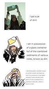 I Got A Jar Of Dirt Meme Pirates Of The Caribbean Amino