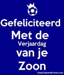 Verjaardag Gefeliciteerd Met Verjaardag Zoon Verjaardag Zoon Verjaardag Zoon Verjaardags Citaten