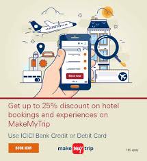 Following are the features of make my trip platinum credit card. Icici Bank Get Up To 25 Discount On Hotel Bookings