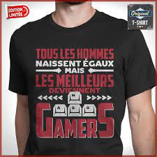 Tee Shirt Geek Les Meilleurs Deviennent Gamers T Shirt Cadeau Anniversaire Idee Cadeau Anniversaire