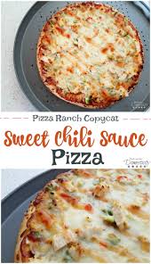 Copycat pizza ranch cactus bread : Sweet Chili Sauce Pizza Inspired By The Pizza Ranch Sweet Chili Pizza
