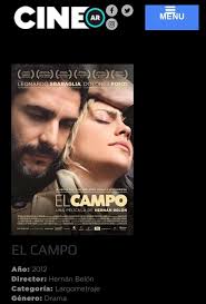 Para los que no la vieron, para los que quieren volver a verla, El campo en  Cine.ar TV, este jueves 14 de noviembre a las 22. Joana DAlessio Vanessa  Ragone