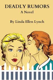 Deadly Rumors : Lynch, Linda Ellen: Amazon.sg: Books