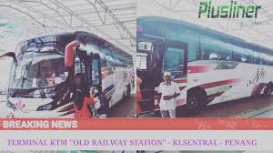 Prices for the train from the old kuala lumpur railway station (terminal ktm) to butterworth cost the same as tickets from kl sentral. Plusliner Sdn Bhd Official Posts Facebook