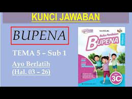 Jual buku penilaian bupena untuk sd mi kelas vi jilid vi c dan vi d by dengan harga rp189 000 dari toko online alvia galery 90 jakarta barat. Bupena 3c Hal 03 26 Ayo Berlatih Tema 5 Sub 1 Youtube