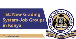 Interested applicants applying for tsc recruitment kenya. Tsc New Grading System For Teachers Job Groups Trending Co Ke