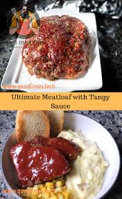 What makes this meatloaf so good? Ultimate Meatloaf With Tangy Sauce Ultimate Meatloaf Meatloaf Meatloaf Recipes