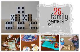 25 Best Games For Families To Play Together Family Fun Games Family Fun Time Family Games