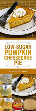 Our best thanksgiving dessert recipes. Low Sugar Pumpkin Cheesecake Pie Found On Kalynskitchen Com Pumpkin Cheesecake Diy Easy Recipes Diy Food Recipes