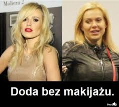 Brak makijażu sprawia, że wygląda niesamowicie. Besty Pl Doda Bez Makijazu