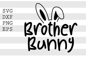 Download Brother Bunny Svg By Spoonyprint Thehungryjpeg Com