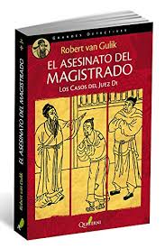 Estás en el sitio correcto ! El Asesinato Del Magistrado Los Casos Del Juez Di Novela Policiaca Autor Robert Van Gulik Descargar Pdf Gratis