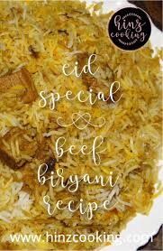 Beef Biryani Recipe Ramadan Special Eid Recipe By Hinz Cooking Indian Cooking Recipes Indian Cooking Videos Beef Biryani Recipe