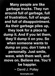 Feb 04, 2021 · 119. Quotes About Garbage In Garbage Out 60 Quotes