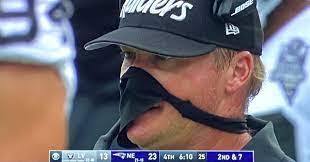 Raiders Coach Jon Gruden May Or May Not Be Wearing A Thong As A Mask Today Pics