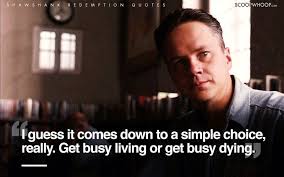  19 The Valiant Ideas The Shawshank Redemption The Valiant Shawshank Redemption Quotes