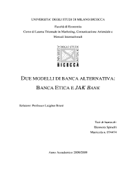 Risparmiatori che condividono l'esigenza di una più educare alla finanza etica. Fillable Online Jakitalia Due Modelli Di Banca Alternativa Banca Etica E Jak Bank Jak Italia Jakitalia Fax Email Print Pdffiller
