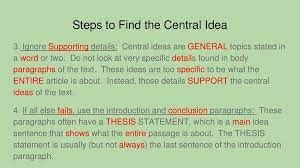 Maybe you would like to learn more about one of these? Determine The Central Idea Of An Informative Text Ppt Download