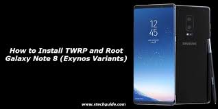 Sorry, it took me quite awhile(2. How To Install Twrp And Root Galaxy Note 8 Exynos Variants