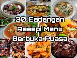 Menu dengan kombinasi berbagai macam sayuran seperti. 30 Resepi Berbuka Puasa Yang Sedap Dan Mudah Disediakan Ana Suhana