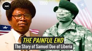 Story of the Painful End of Samuel Doe of Liberia