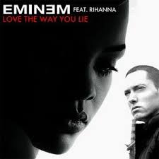 Eminem Love The Way You Lie Ft Rihanna текст Kumpulan Lirik Lagu Love The Way You Lie Feat Rihanna Lyrics Eminem Rihanna Lyrics Eminem Rihanna Love
