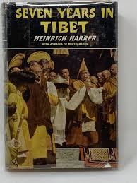 SEVEN YEARS IN TIBET; Translated by Richard Graves | Heinrich Harrer |  First English Edition