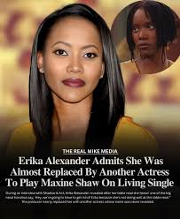 Erika Alexander was cast to play Maxine Shaw