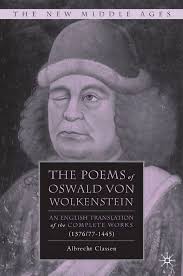 THE POEMS OF OSWALD VON WOLKENSTEIN