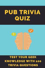Archer is our resident nerd, geek, and dork… and yes, he is definitely proud of it. Pub Trivia Quiz Test Your Geek Knowledge With 100 Trivia Questions Seth Antonelli Bol Com